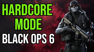 What is & How to Play Hardcore Mode in COD BO6 Black Ops 6
