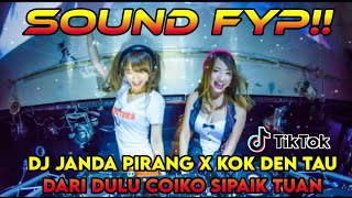 DJ JANDA PIRANG X KOK DEN TAU DARI DULU X DIGEBOY JUNGLE DUTCH FULL BASS 2023