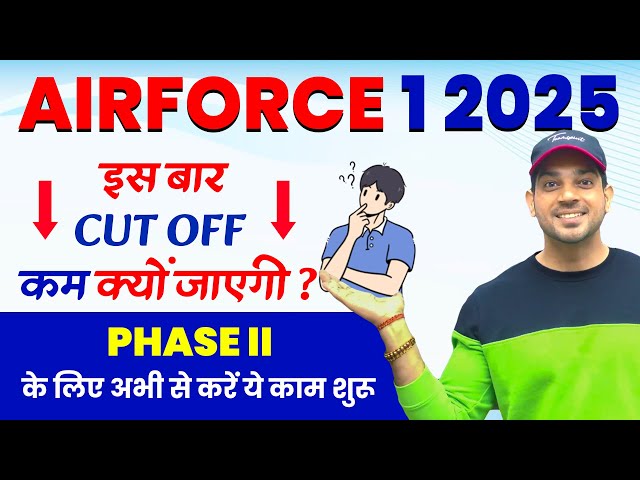 Airforce 1 2025 Expected Cutoff  Airforce 2025 Cutoff Analysis | Airforce Result date 2025 class=