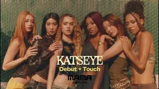 KATSEYE - Debut   Touch (MAMA ver. | Studio Version)