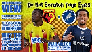 OPPOSITION VIEW: WATFORD v MILLWALL PREVIEW