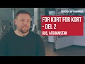 "For kort - For kort".  Del II