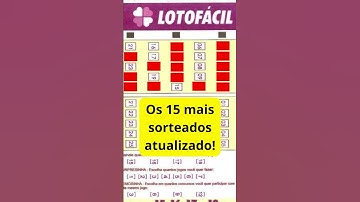 Lotofácil Os 15 números mais sorteados atualizados #1 #shorts #lotofacil #loteria