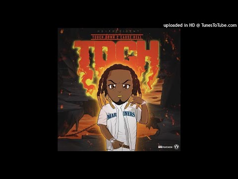 Hd4president - Touch Down 2 Cause Hell (Clean)