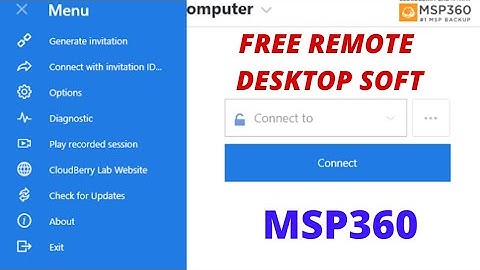 FREE REMOTE DESKTOP SOFTWARE - MSP360