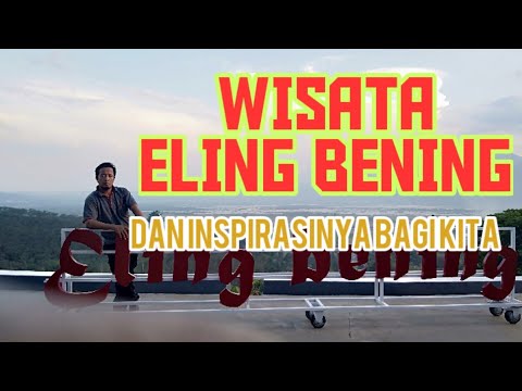 keindahan-wisata-eling-bening-semarang-dan-inspirasinya-bagi-kita
