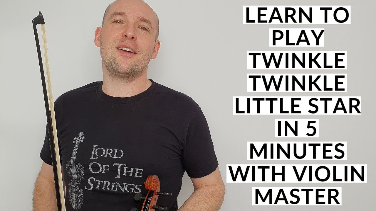 Learn Twinkle Twinkle Little Star on the Violin - YouTube