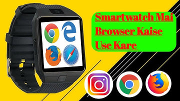 Dzo9 Smartwatch Mai Browser Kaise Chalaye || how to use browser in dzo9 smartwatch #smartwatchclub
