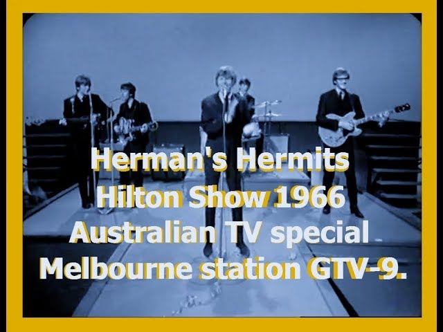 Herman's Hermits Hilton Show 1966 Australian television special(24:55)