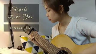 ANGELS LIKE YOU - MILEY CYRUS| CafeSua Cover