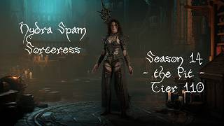 D4-S14 — Hydra Spam Sorceress - Pit 110 (No Ultimate)