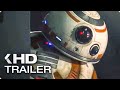 STAR WARS 8: The Last Jedi International Trailer (2017)