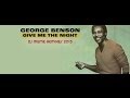 GEORGE BENSON - GIVE ME THE NIGHT (DJ MEME DEEP IN THE NIGHT 2013 MIX)