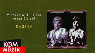 Mihemed Arif Cizrawî / Hesen Cizrawî - Ragina Resimi