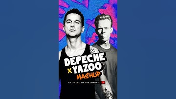 DEPECHE MODE x YAZOO: Epic Strangelove Mashup! 🚀✨ #80s #synthpop