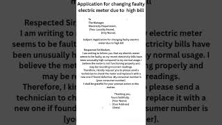 Application for changing faulty electric meter due to high bill #shorts #youtubeshorts#letter