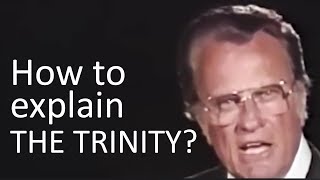 How to explain The Trinity? Father, Son, Holy Spirit in One - Billy Graham screenshot 4