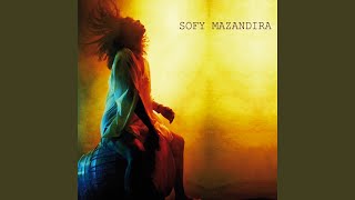 Video thumbnail of "Sofy Mazandira - Maloya"
