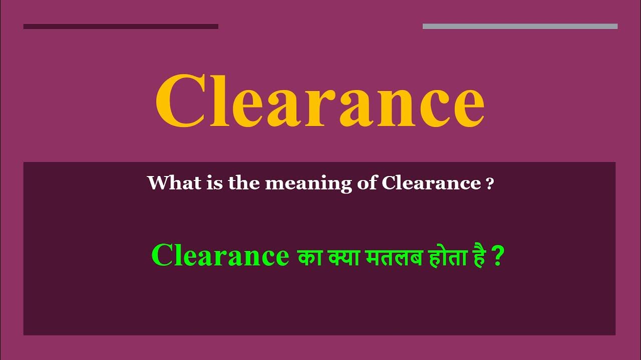 Clearance meaning in hindi clearance ka kya matlab hota hai daily use english words youtube