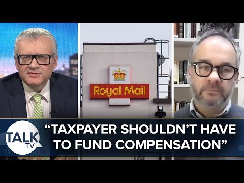Post Office Scandal: "Taxpayer Shouldn’t Have To Fund Compensation”