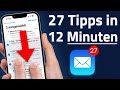Apple Mail für iPhone: Viel BESSER mit diesen 27 Tipps & Tricks