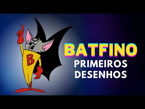 [URGENTE] Reviva a infância com os primeiros desenhos da série "BATFINO" disponível em PT 