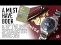 Omega Speedmaster 38.6mm 1957 Unboxing & The Must Have Book For Newcomers & Enthusiasts On Watches