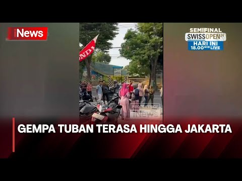 Gempa Tuban Terasa Hingga Jakarta, Gempa Terjadi Berulang Kali - iNews Pagi 23/03