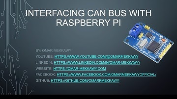 Graduation Project Advices: 1- Interfacing CAN Bus with Raspberry Pi (Part 1) [Arabic]