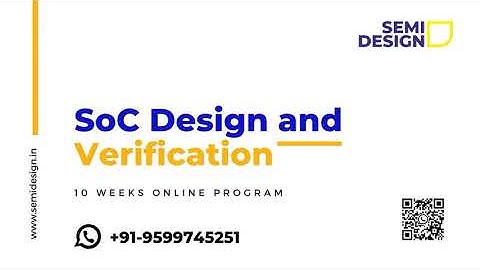 SoC Design & Verification Program From New Year 2025