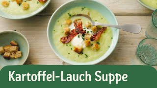 Kartoffel-Lauch-Suppe mit Speck & Brotwürfeln ? | REWE Deine Küche