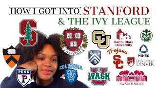 I got into every school I applied to... here&#39;s how (Stats/Extracurriculars for Stanford &amp; The Ivies)