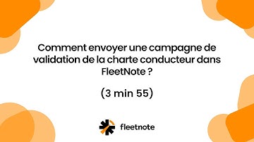 Comment envoyer une campagne de validation de la charte conducteur dans FleetNote