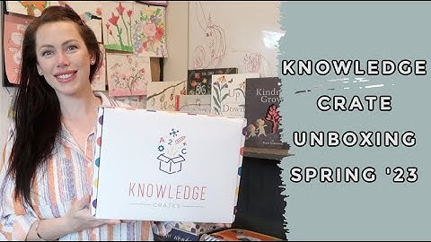 KnowledgeCrate Unboxing Spring 2023