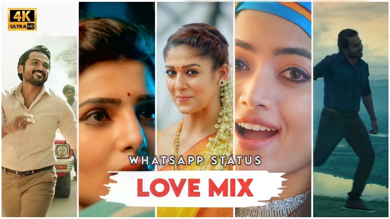 Love Mix WhatsApp Status Romantic WhatsApp Status Love Mashup Status Love Romantic