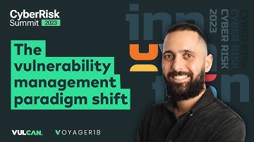 The Paradigm Shift from Vulnerability Management to Exposure Management - CyberRisk Summit Dec. 2023