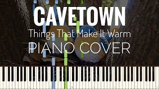 Video thumbnail of "Cavetown - Things That Make It Warm piano cover | instrumental"