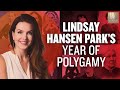 Mormon Stories #551: Lindsay Hansen Park's Year of Polygamy