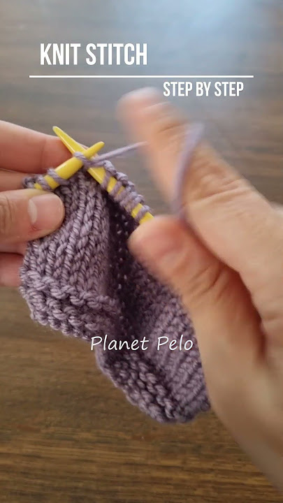 How to Do Knit Stitch - Step by Step
