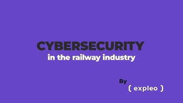 Cybersecurity in the railway industry (EN)