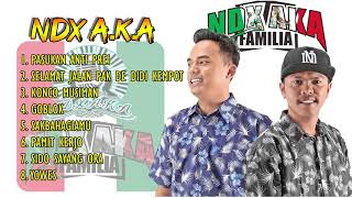 NDX aka pamit kerjo Full album terbaru