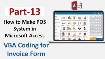 How to Make POS in Microsoft Access Part 13| VBA Coding for Invoice Form