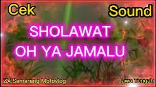 DJ Sholawat || OH YA JAMALU.!!