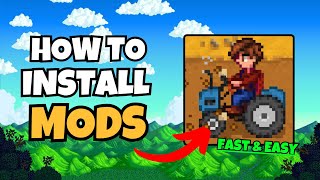 How to Install Mods in Stardew Valley (2025 Guide)