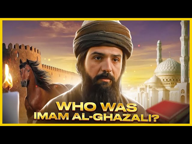 Incredible Life Story of Imam Al Ghazali! - How Did He Become to The Proof Of Islam? class=