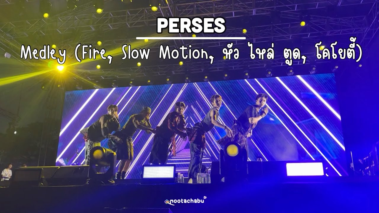241208 PERSES - Medley (Fire, Slow Motion, หัว ไหล่ ตูด, โคโยตี้) | #BMMF14xPERSES