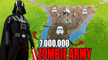 7 Million ZOMBIES vs Darth Vader