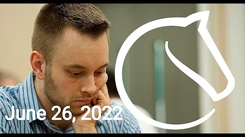 IM John Bartholomew: Lichess Plays, June 26, 2022