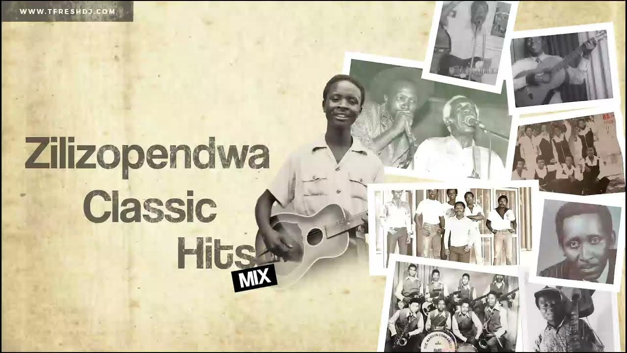 ZILIZOPENDWA CLASSIC HITS MIX T FRESH YouTube