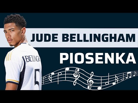 Piosenka - Jude Bellingham, droga do chwały